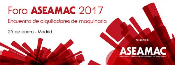 noticias-maquinaria-ASEAMAC_Foro_2017_