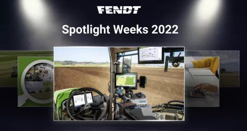 noticias maquinaria Fendt Spotlight Weeks 2022