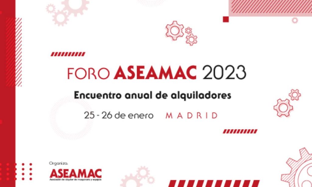 noticias maquinaria Foro ASEAMAC 2023