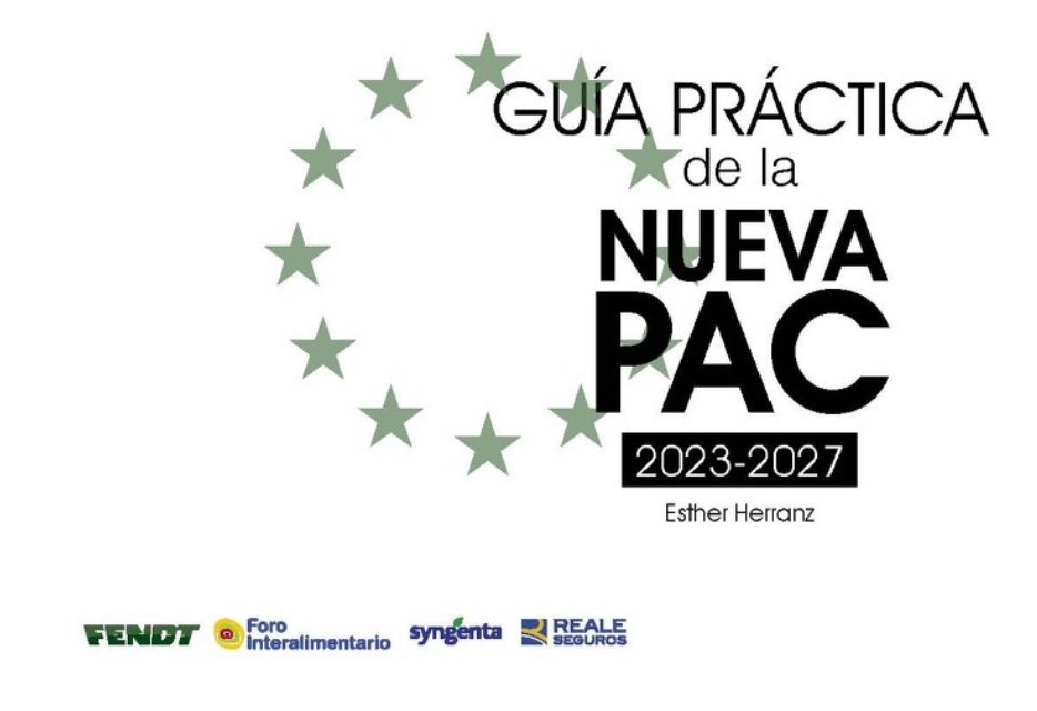 noticias maquinaria Fendt patrocina la Guía Práctica de la nueva PAC 2023-2027