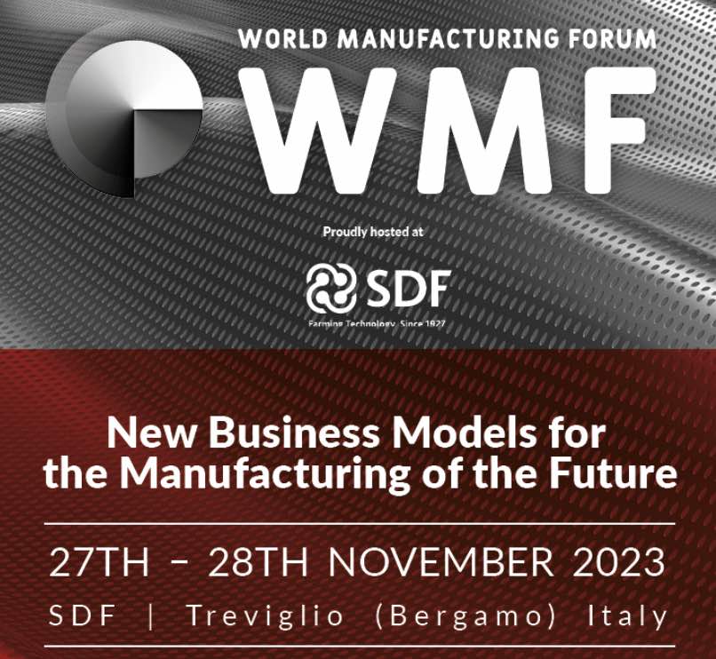 noticias maquinaria El World Manufacturing Forum 2023 en la sede de última generación de SDF