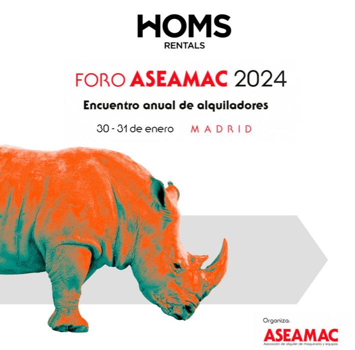 noticias maquinaria Homs Rentals presente en el Foro ASEAMAC 2024
