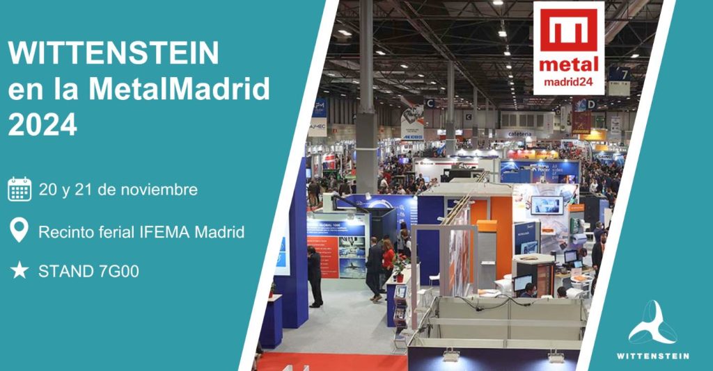 noticias maquinaria WITTENSTEIN en MetalMadrid 2024