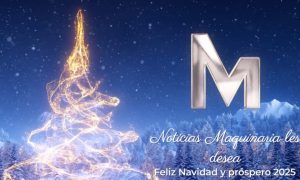 noticias maquinaria Feliz Navidad y próspero Año Nuevo 2025