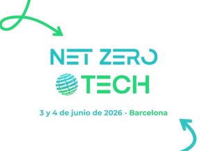 noticias maquinaria Net Zero Tech 2026 vuelve a Barcelona