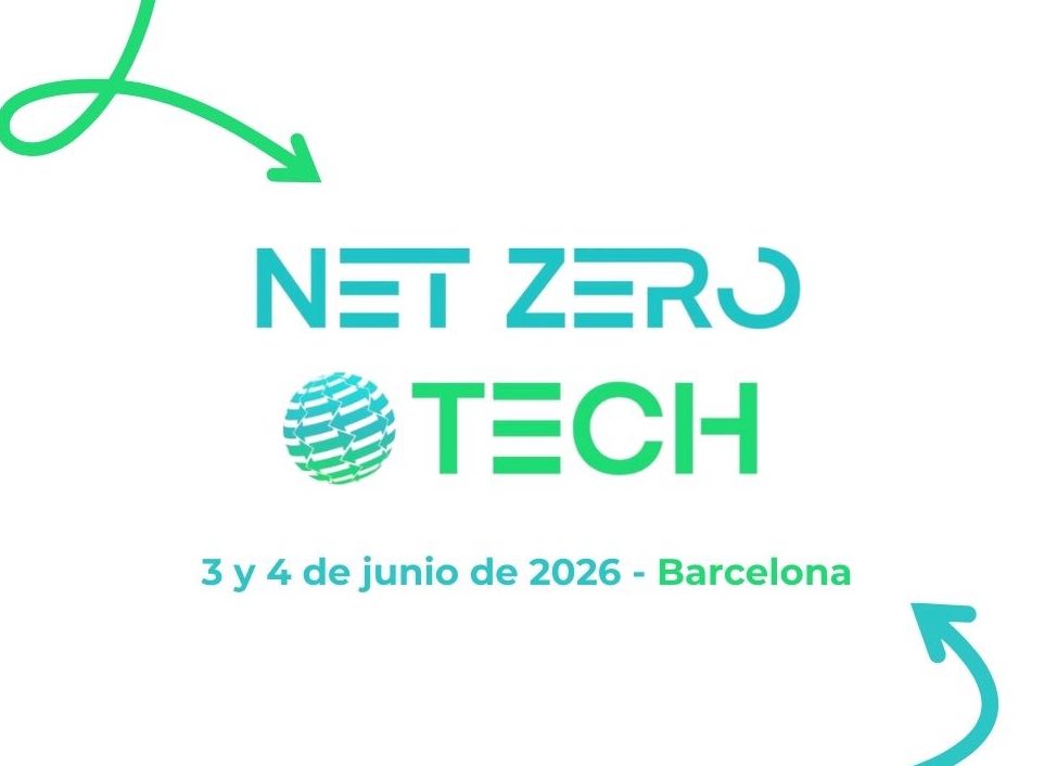 noticias maquinaria Net Zero Tech 2026 vuelve a Barcelona