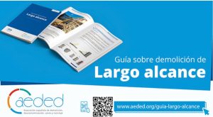 noticias maquinaria AEDED lanza la nueva Guía sobre demolición de largo alcance