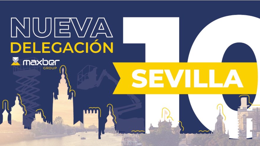 noticias maquinaria Maxber Group nueva delegación en Sevilla