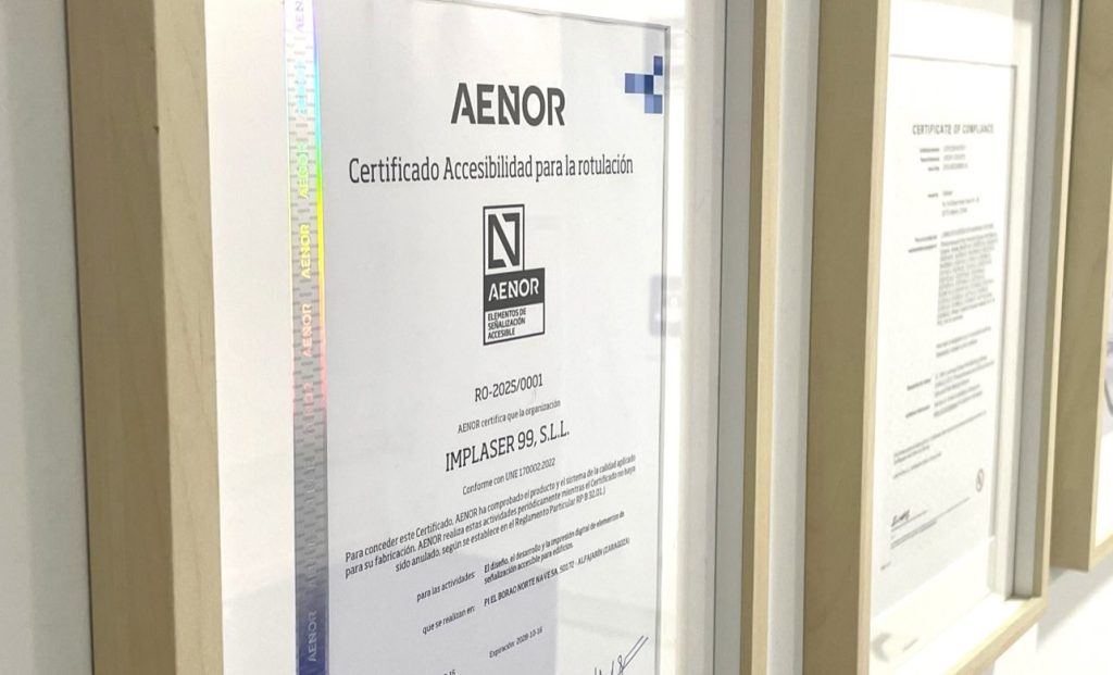 IMPLASER obtiene el certificado N de accesibilidad para sus señales Noticias Maquinaria