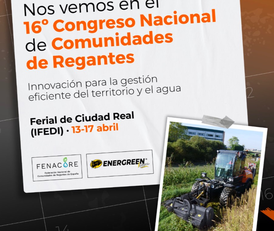 Energreen en el 16º Congreso Nacional de Regantes noticias maquinaria
