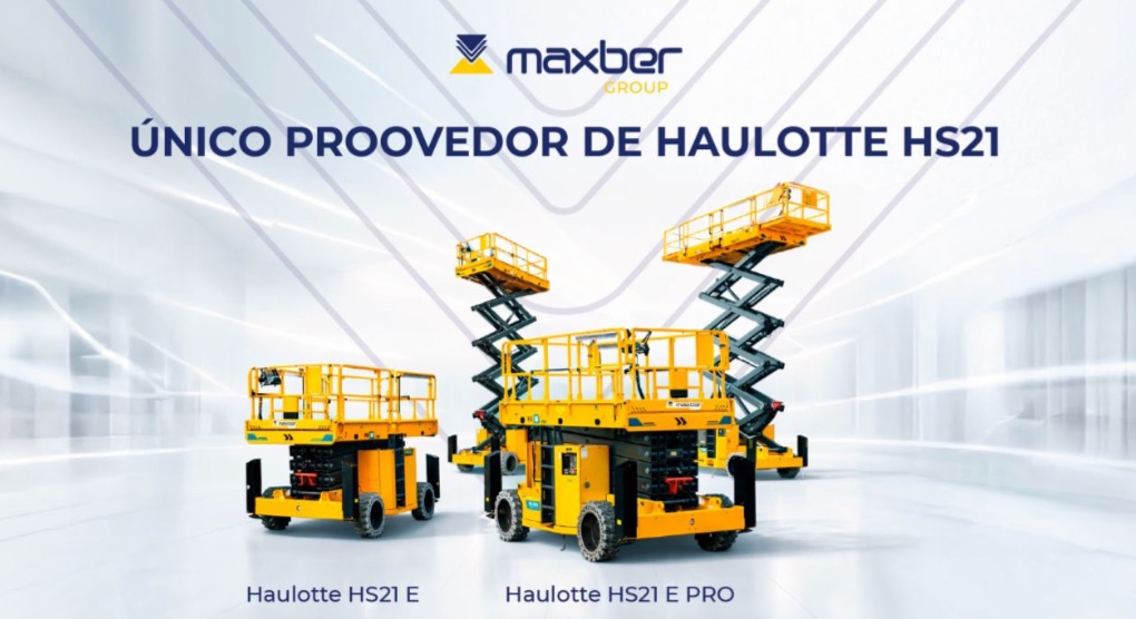 MaxberGroup proveedor oficial de las plataformas Haulotte HS21 a nivel nacional noticias maquinaria