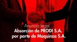 Anuncio legal de fusión por absorción de PRODI por MAQUINZA